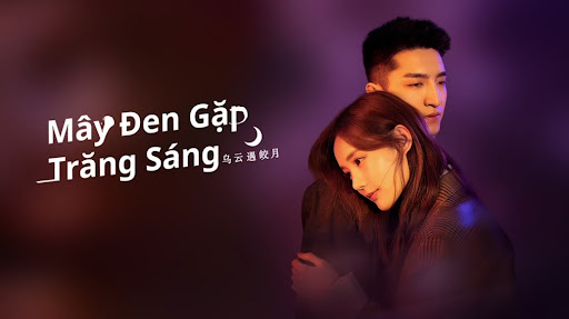 Phim Khi Mây Đen Gặp Trăng Sáng 2022 Full HD Vietsub Phụ Đề, Phim Khi Mây Đen Gặp Trăng Sáng phụ đề, Phim Khi Mây Đen Gặp Trăng Sáng Vietsub, Phim Khi Mây Đen Gặp Trăng Sáng thuyết minh, Phim Khi Mây Đen Gặp Trăng Sáng Full hD Online, Xem Phim Khi Mây Đen Gặp Trăng Sáng miễn phí, Xem Phim Khi Mây Đen Gặp Trăng Sáng Online phụ đề, Xem Phim Khi Mây Đen Gặp Trăng Sáng trọn bộ miễn phí, Phim Khi Mây Đen Gặp Trăng Sáng REVIEW, Phim Khi Mây Đen Gặp Trăng Sáng nội dung, Phim Khi Mây Đen Gặp Trăng Sáng diễn viên, Phim ngôn tình hiện đại, Phim ngôn tình hiện đại Trung Quốc, Phim Xuyên Không Trung Quốc, Phim bộ Trung Quốc, Phim bộ Trung Quốc 2022, Kim Hạn, Lý Nhất Đồng, Tăng Khả Ny, Vương Tử Duệ, My Deepest Dream